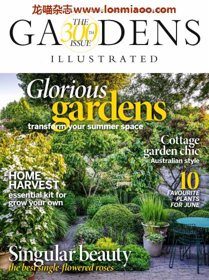 [英国版]Gardens Illustrated 园艺画报 PDF电子杂志 2021年6月刊